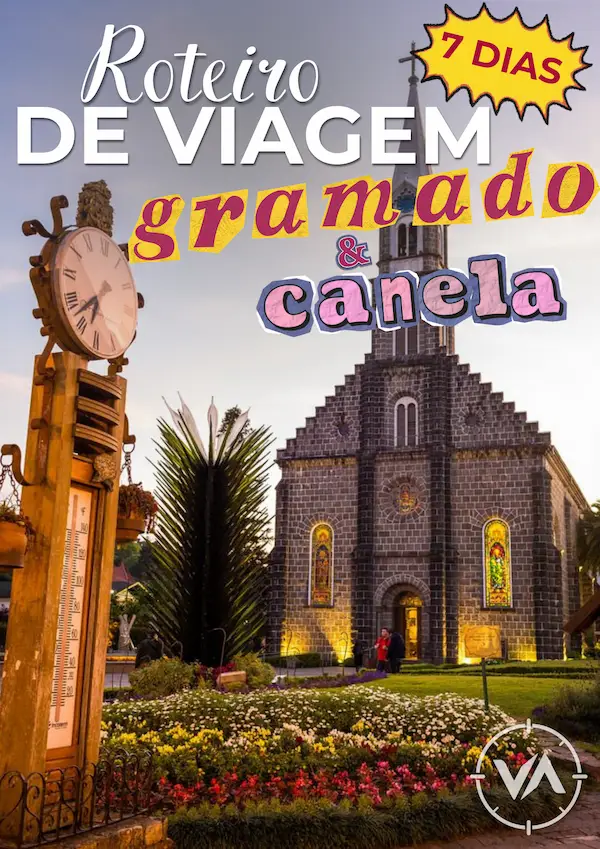 Roteiro de 7 dias em Gramado e Canela